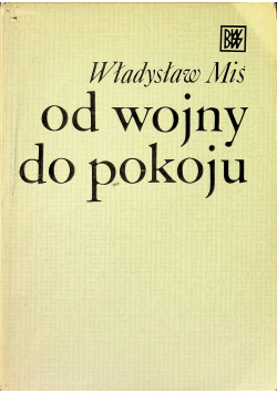 Od wojny do pokoju