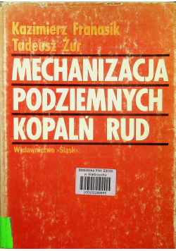 Mechanizacja podziemnych kopalń rud