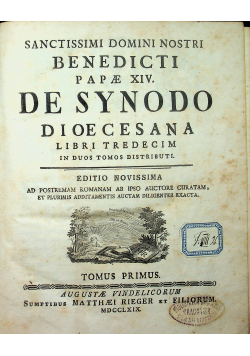 Sanctissimi Domini Nostri Benedicti Papae XIV De Sunodo dioe cesana tomus secundus 1769 r