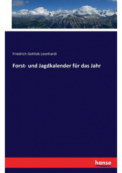 Forst- und Jagdkalender für das Jahr