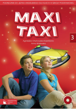 Maxi Taxi 3 Podręcznik do języka angielskiego z płytą CD