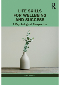 Life Skills for Wellbeing and Success