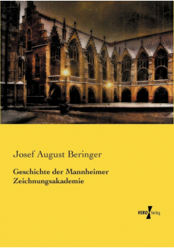 Geschichte der Mannheimer Zeichnungsakademie