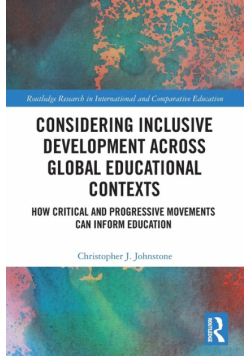 Considering Inclusive Development across Global Educational Contexts
