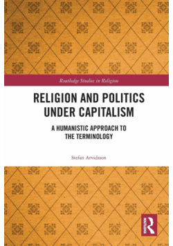 Religion and Politics Under Capitalism