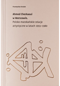 Ahmed Cherkaoui w Warszawie
