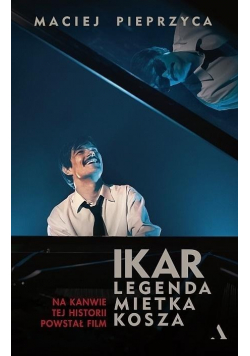 Ikar Legenda Mietka Kosza