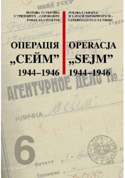 Operacja sejm  1944 -  1946