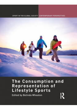 The Consumption and Representation of Lifestyle Sports