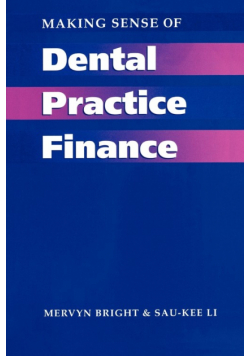Making Sense of Dental Practice Finance