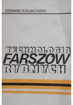 Technologia farszów rybnych