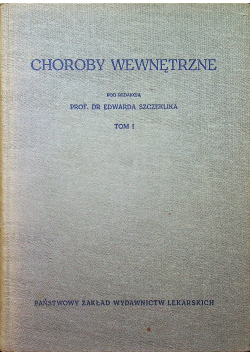 Choroby wewnętrzne tom 1