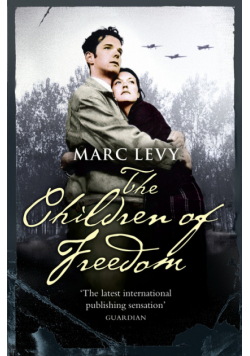 The Children of Freedom
