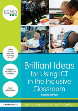 Brilliant Ideas for Using ICT in the Inclusive Classroom