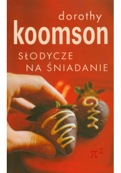 Słodycze na śniadanie