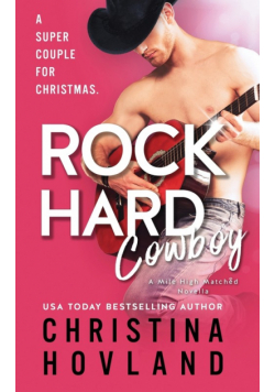 Rock Hard Cowboy