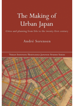 The Making of Urban Japan