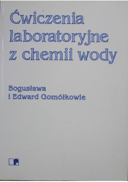 Ćwiczenia laboratoryjne z chemii wody