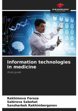 Information technologies in medicine
