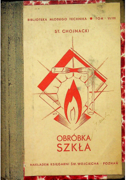 Obróbka szkła 1936 r.