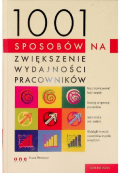 1001 sposobów na zwiększenie wydajności pracowników