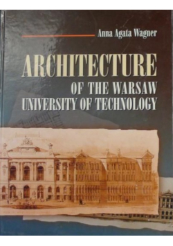 Architecture of the Warsaw University of Technology