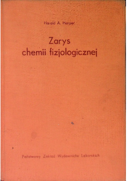 Zarys chemii fizjologicznej