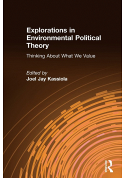 Explorations in Environmental Political Theory
