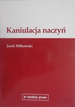 Kaniulacja naczyń