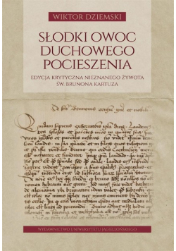 Słodki owoc duchowego pocieszenia
