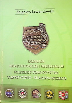 Odznaki krajoznawcze i regionalne Polskiego Towarzystwa Turystyczno-krajoznawczego
