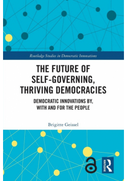 The Future of Self-Governing, Thriving Democracies