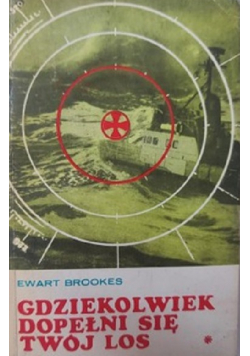 Gdziekolwiek dopełni się twój los