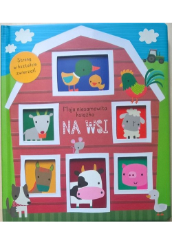 Moja niesamowita książka Na wsi