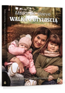 Matka po sleeve Walka z otyłością