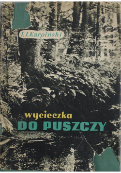 Wycieczka po puszczy
