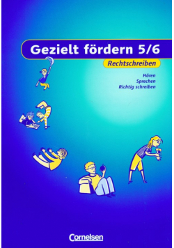 Gezielt fördern 5/6  Rechtsrchreiben