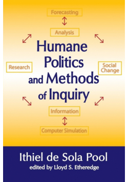 Humane Politics and Methods of Inquiry