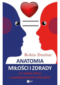 Anatomia miłości i zdrady.