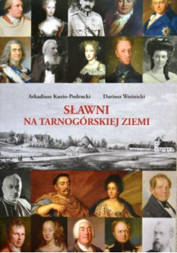 Sławni na tarnogórskiej ziemi