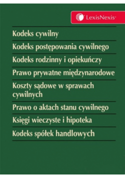 Kodeks cywilny Kodeks postępowania cywilnego Kodeks rodzinny i opiekuńczy Prawo prywatne międzynarodowe