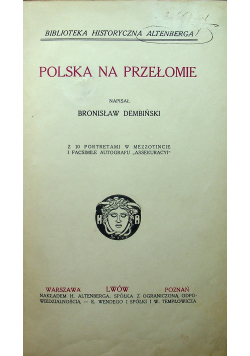 Polska na przełomie 1913 r