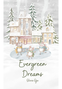 Evergreen Dreams