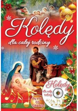 Kolędy dla całej rodziny