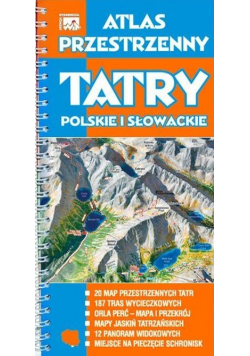 Atlas przestrzenny TATRY Polskie i Słowackie