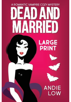 Dead and Married
