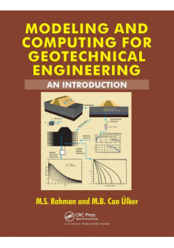 Modeling and Computing for Geotechnical Engineering