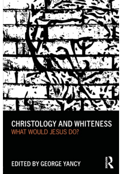 Christology and Whiteness