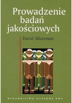 Prowadzenie badań jakościowych
