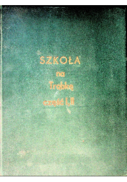 Szkoła na trąbkę,  kornet lub sakshorn Część I i II